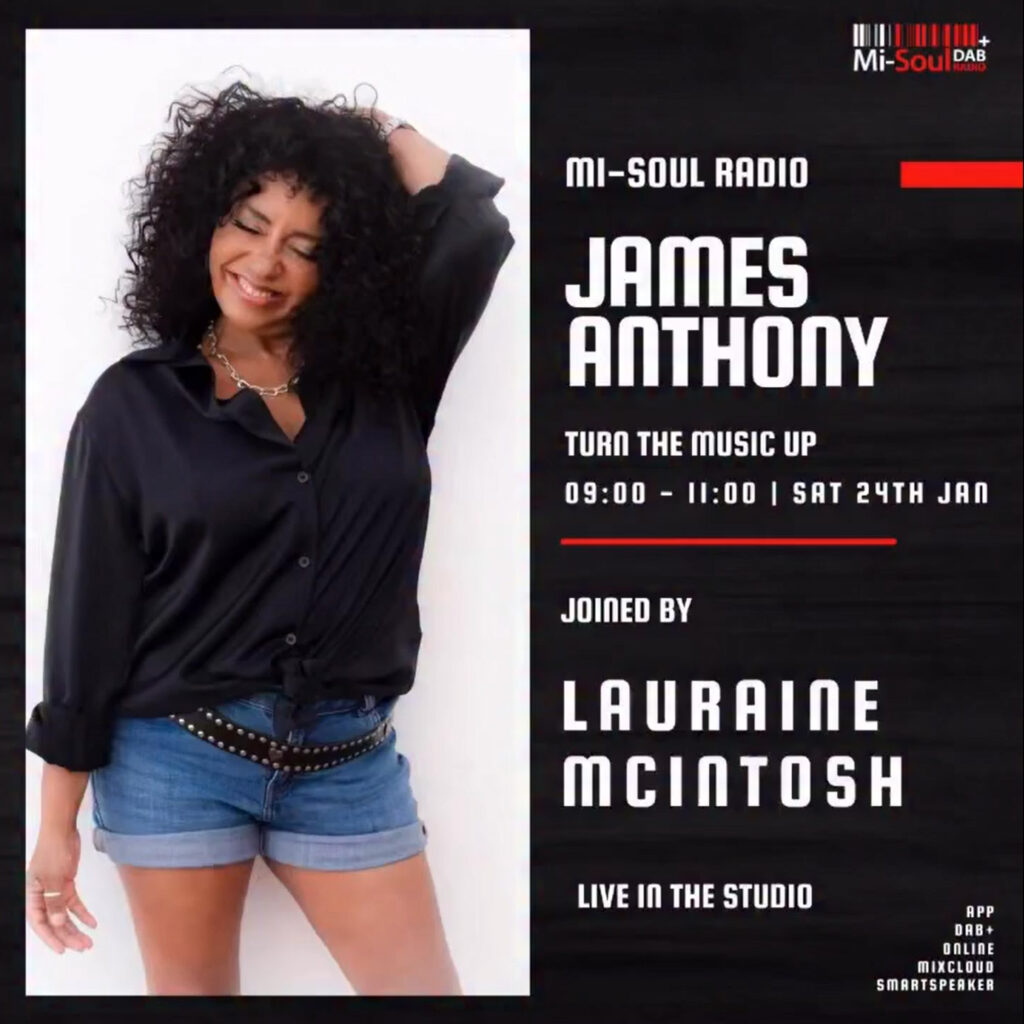 Lauraine McIntosh live on the DJ James Anthony show on Mi-Soul Radio - 24th January 2026